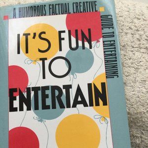 ENTERTAINING  COOKBOOK  1983 Signed Creative Guide to Brunch Lunch Teas &Parties